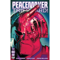 Peacemaker Tries Hard #3 DC Comics