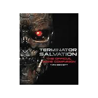 Terminator Salvation - The official movie companion