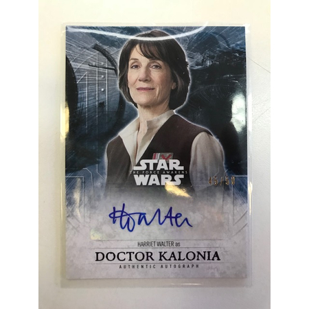 Star Wars Topps The Force Awakens Harriet Walter as Doctor Kalonia Authentic Autograph