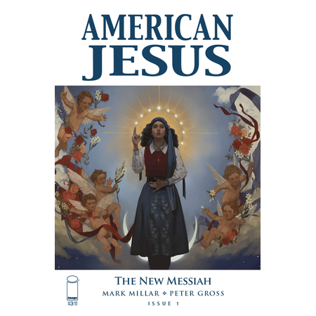 ​American Jesus: The New Messiah #1