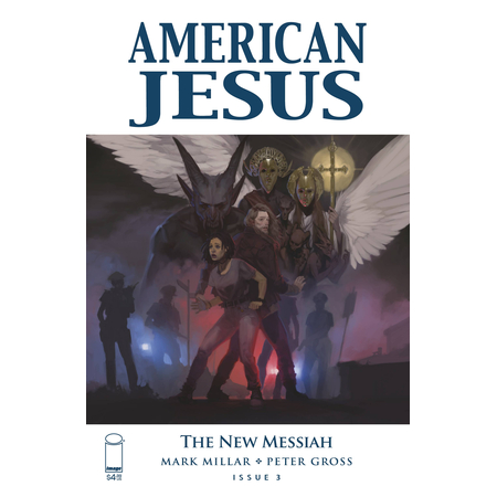 American Jesus: The New Messiah #3