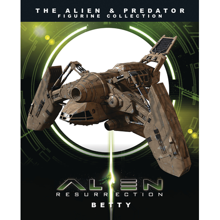 Alien Predator Fig Ship #7 Betty Eaglemoss APSUK007