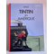 Tintin En Amérique (Album Couleur Version Petit Vintième)